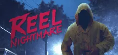 Reel Nightmare
