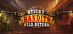 Sticky Bandits: Wild Return