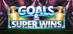 Goals & Super Wins