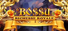 Le Bo$$u: Richesse Royale
