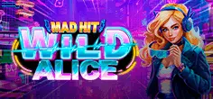 Mad Hit Wild Alice