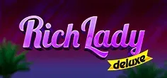 Rich Lady Deluxe