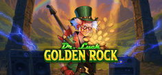 Dr. Luck Golden Rock