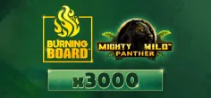 Mighty Wild: Panther Burning Board