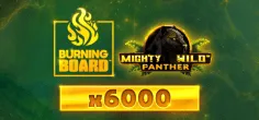 Mighty Wild: Panther Gold Burning Board
