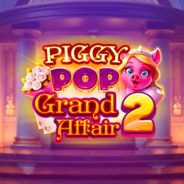 Piggy Pop Grand Affair 2 slots by AvatarUX