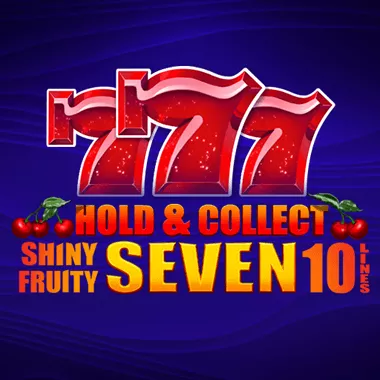 Shiny Fruity Seven 10 Lines Hold and Collect