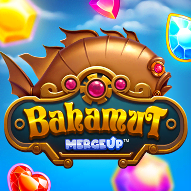Bahamut Merge Up