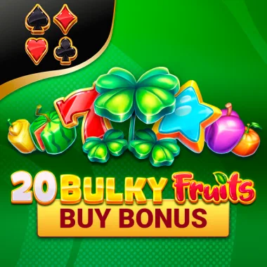 20 Bulky Fruits Buy Bonus