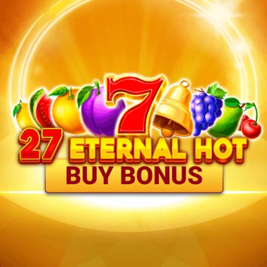 27 Eternal Hot Buy Bonus