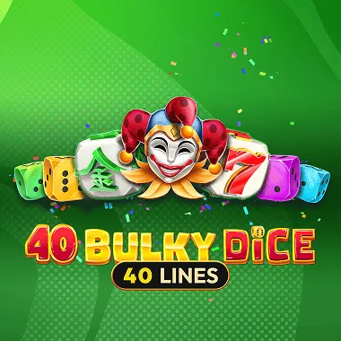 40 Bulky Dice