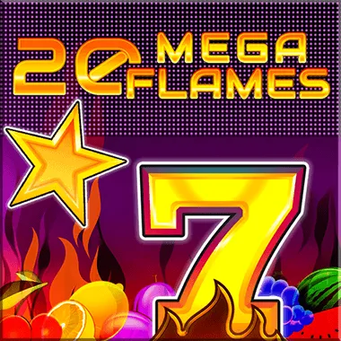 20 Mega Flames