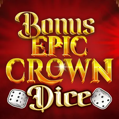 Bonus Epic Crown Dice