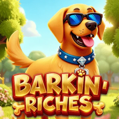Barkin' Riches