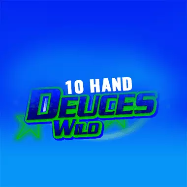 Deuces Wild 10 Hand