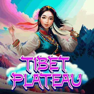 Tibet Plateau