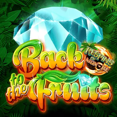 Back to the Fruits Respins of Amun-Re