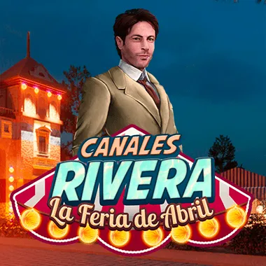 Canales Rivera La Feria de Abril