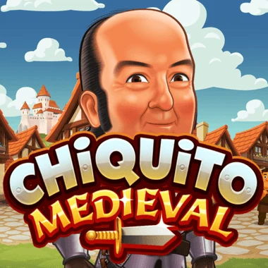 Chiquito Medieval