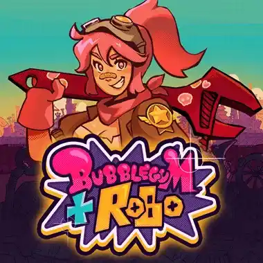 Bubblegum & Robo