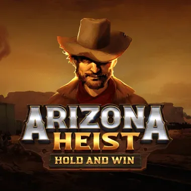 Arizona Heist: Hold and Win