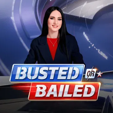Busted Or Bailed