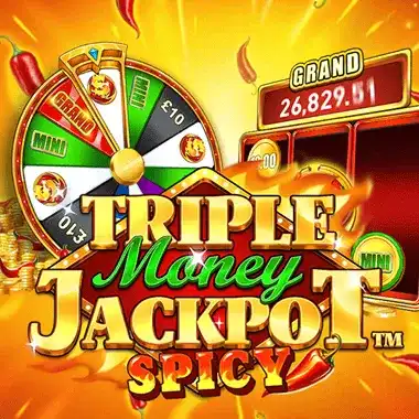 Triple Money Jackpot Spicy!