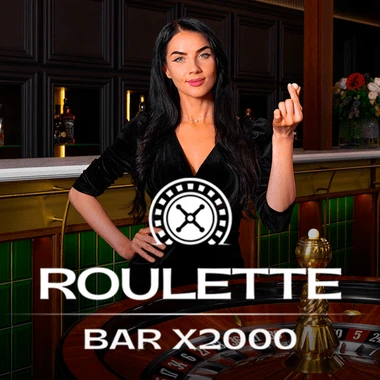 Bar Roulette 2000X