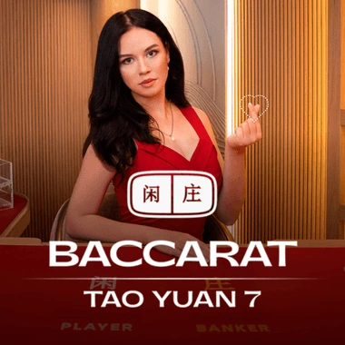 Tao Yuan Baccarat 7