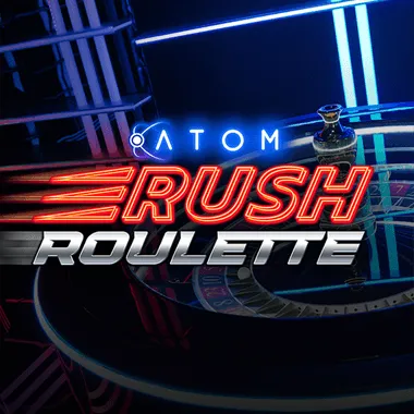 Rush Atom Roulette