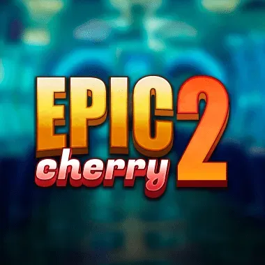 Epic Cherry 2