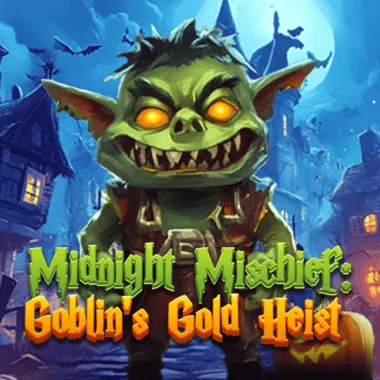 Midnight Mischief: Goblin’s Gold Heist