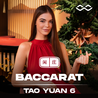 Tao Yuan Baccarat 6