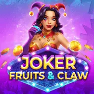 Joker, Fruits & Claw