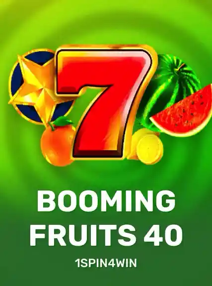 Booming Fruits 40