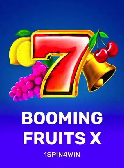 Booming Fruits X