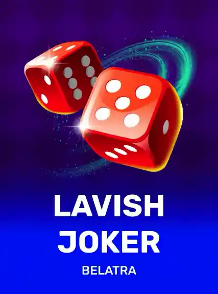 Lavish Joker
