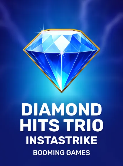 Diamond Hits Trio: InstaStrike
