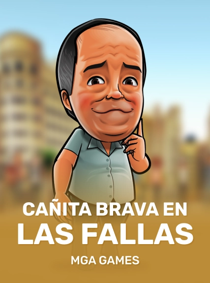 Canita Brava en Las Fallas