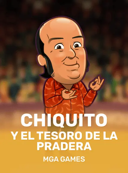 Chiquito y el Tesoro de la pradera