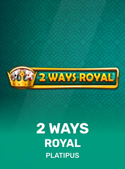 2 Ways Royal