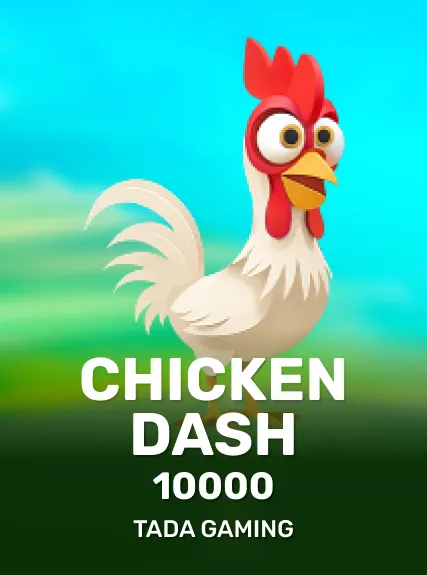 Chicken Dash 10000