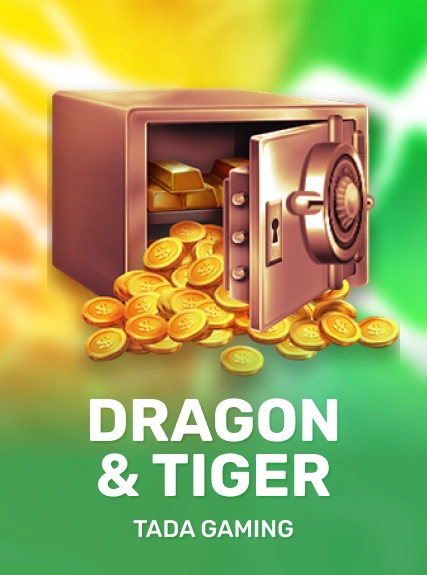 Dragon & Tiger