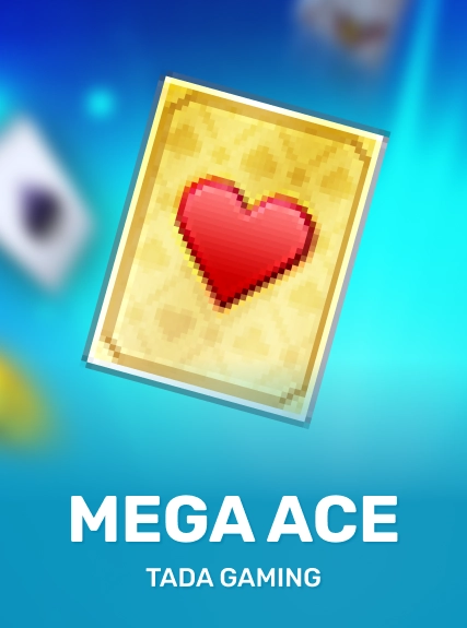 Mega Ace