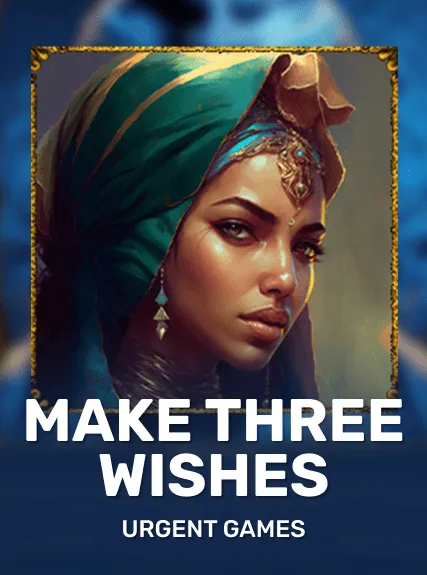 Make Three Wishess