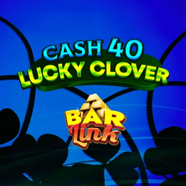 Cash 40 Lucky Clover Bar Link game tile