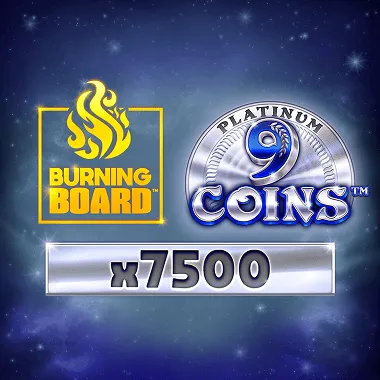 9 Coins Platinum Burning Board game tile